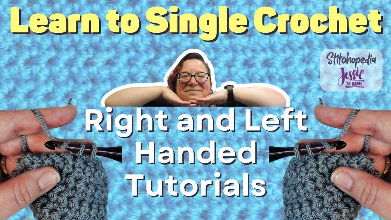 How To Single Crochet for Beginners (sc): With Right and Left Handed Videos