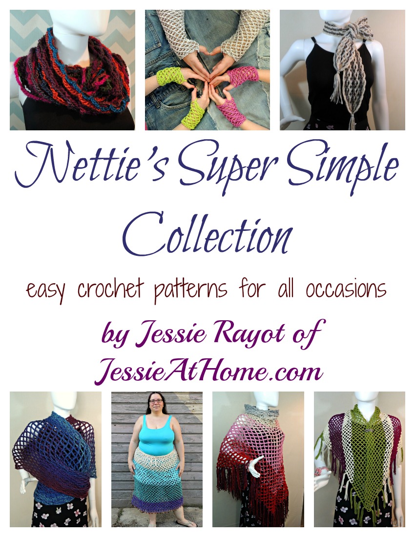 Nettie's Super Simple Collection - easy crochet patterns for all occasions by Jessie At Home