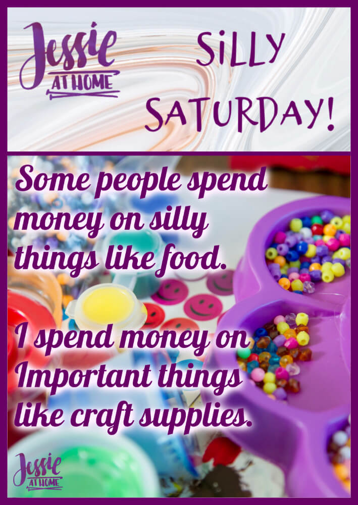 Impotant Craft Supplies - Silly Saturday from Jessie At Home - Pin 1