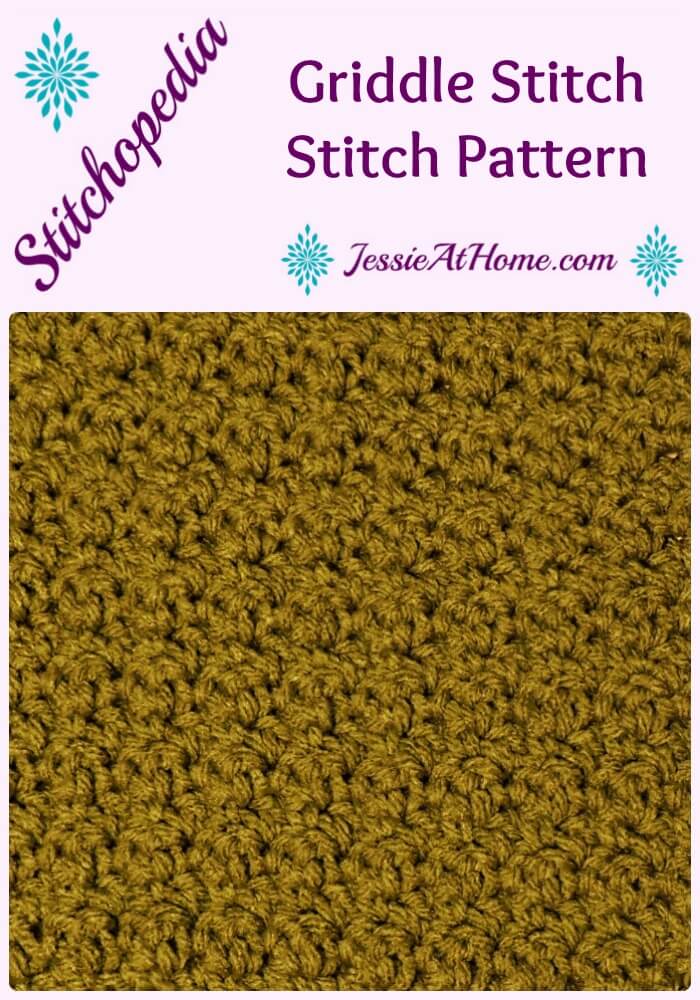 Stitchopedia - Griddle Stitch from Jessie At Home Pinterest