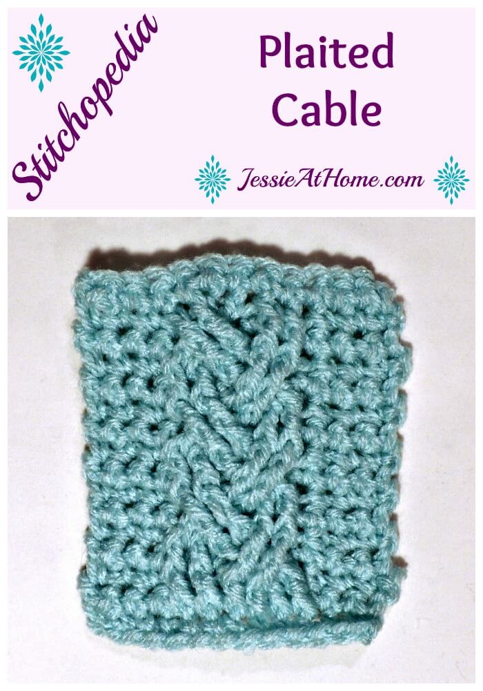 Stitchopedia Plaited Cable from Jessie At Home