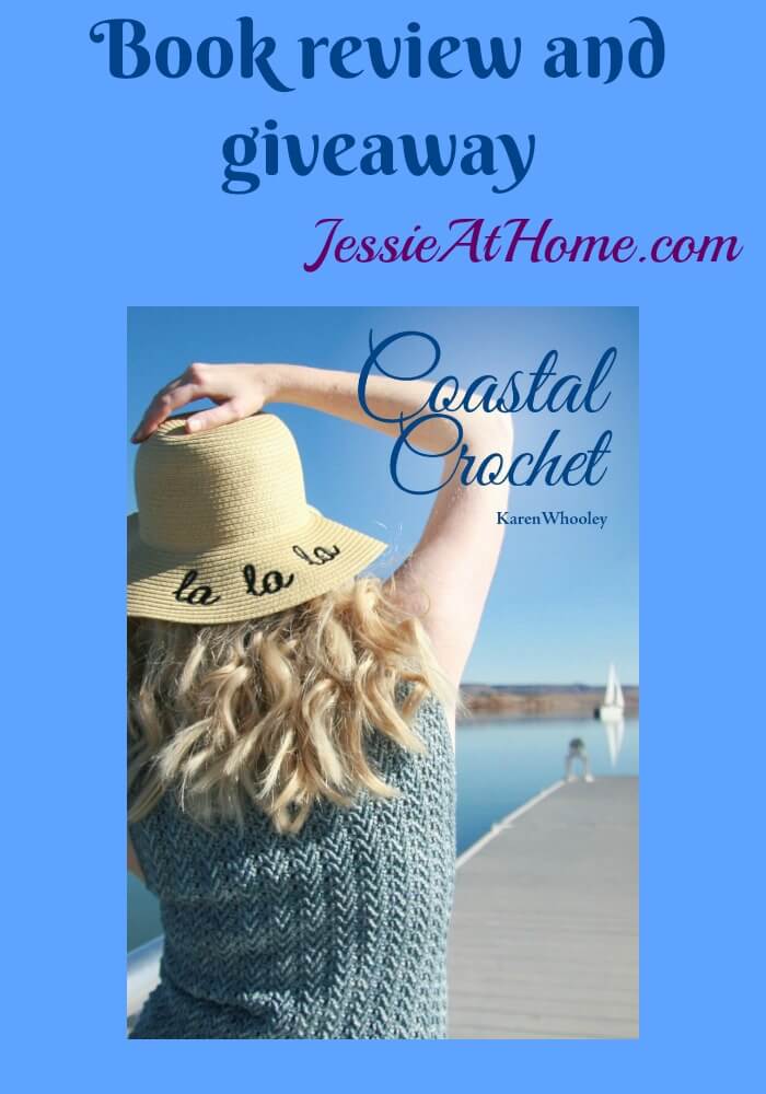 Coastal Crochet book review and giveaway from Jessie At Home