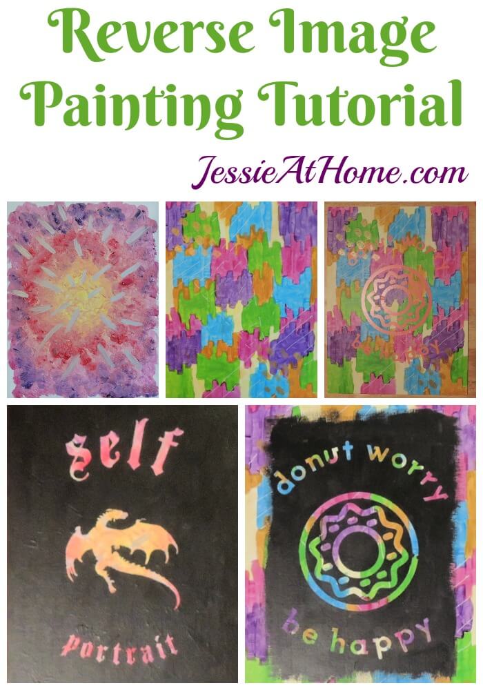 Reverse Image Painting Tutorial by Jessie At Home