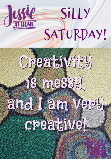 Creativity is Messy- Silly Saturday from Jessie At Home - Pin