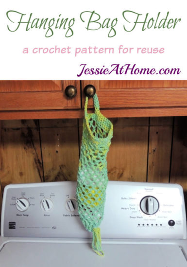 Hanging Bag Holder - a crochet pattern for reuse by Jessie At Home