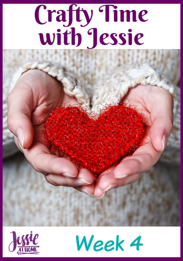 Week 4 Crafty Time with Jessie At Home