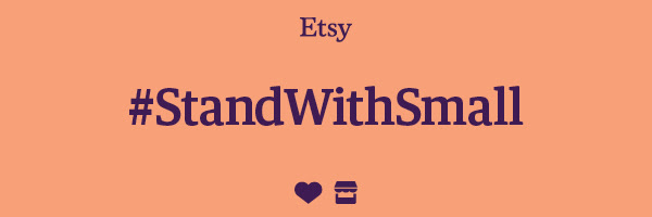 #StandWithSmall Etsy