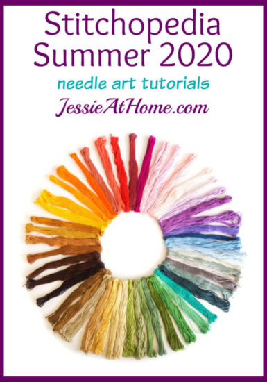 Stitchopedia Summer 2020 needle art tutorials by Jessie At Home - Pin 1