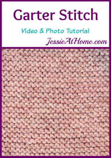 Garter Stitch Stitchopedia Video & Photo Tutorial by Jessie At Home - Pin 1