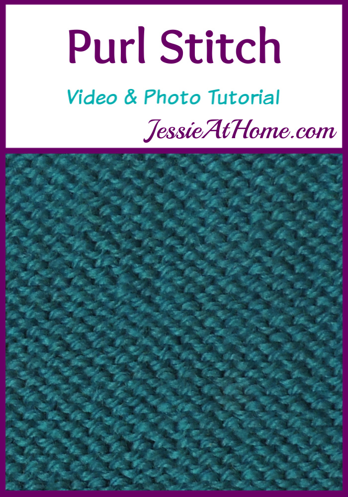 Purl Stitch Stitchopedia Video & Photo Tutorial by Jessie At Home - Pin 1