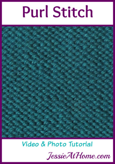 Purl Stitch Stitchopedia Video & Photo Tutorial by Jessie At Home - Pin 2