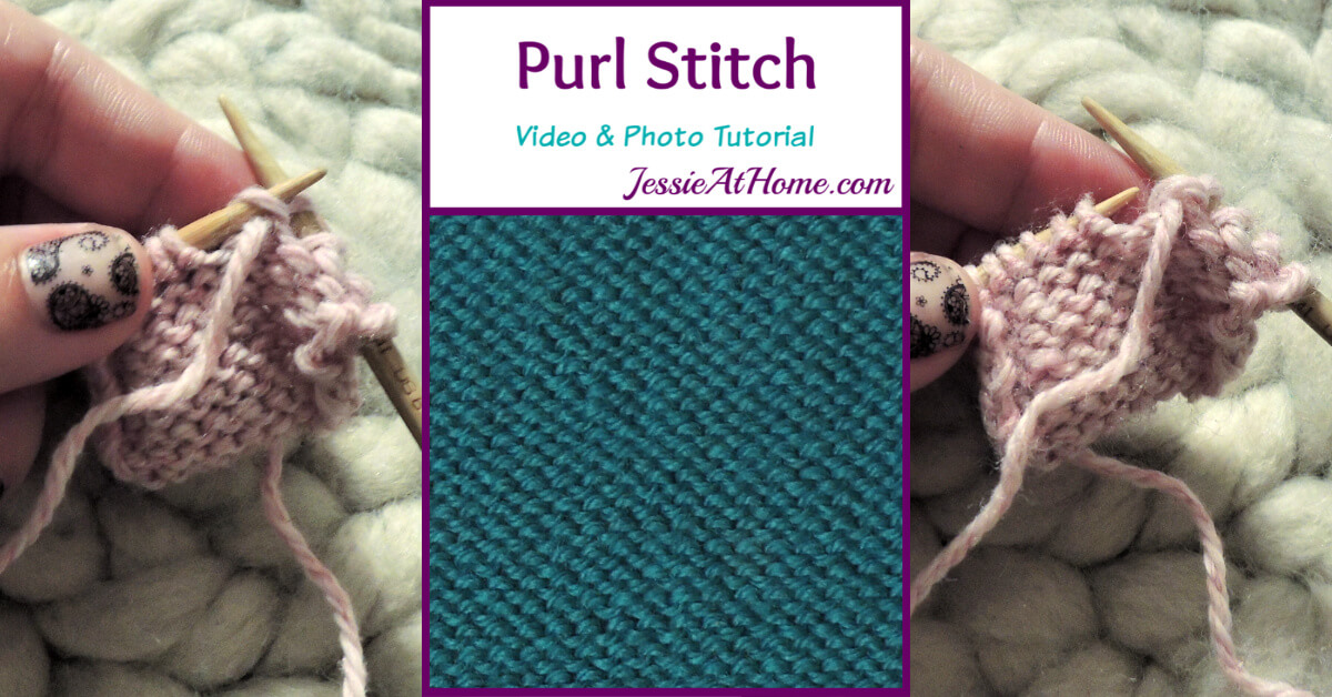Purl Stitch Stitchopedia Video & Photo Tutorial by Jessie At Home - Social