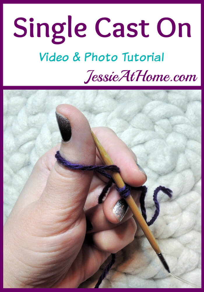 Single Cast On Video and Photo Tutorial Stitchopedia by Jessie At Home - Pin 1