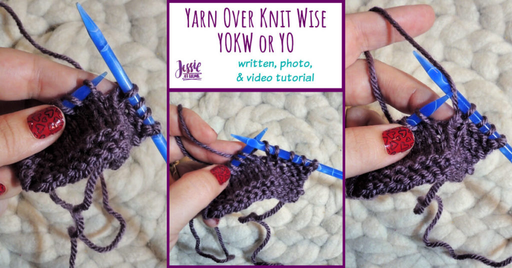 How to Yarn Over Knit Wise Stitchopedia Tutorial by Jessie At Home - Social