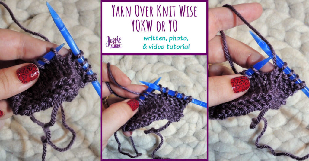 Yarn Over Knitwise YOKW or YO so simple to do! Jessie At Home