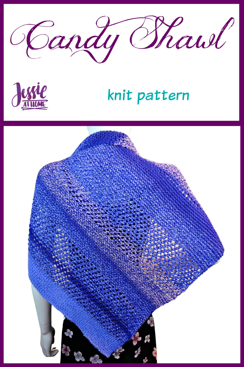Candy Shawl knit pattern by Jessie At Home - Pin 1