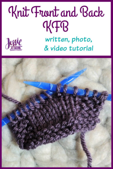 How to KFB Knit Front and Back by Jessie At Home - Pin 1