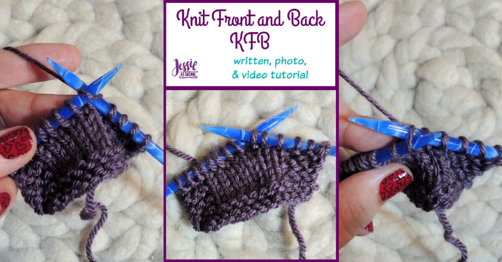 How to KFB Knit Front and Back by Jessie At Home - Social