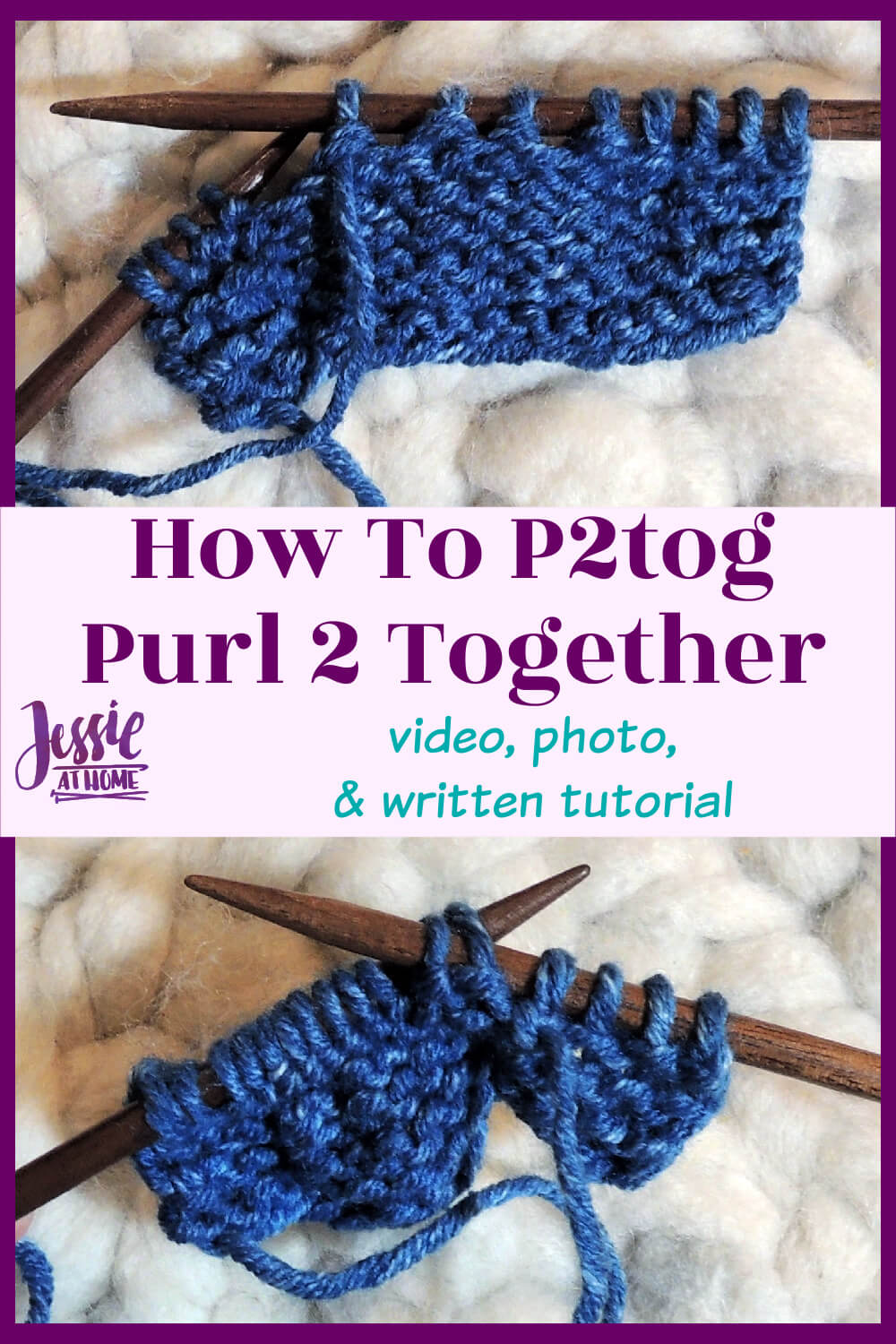 How to P2tog - Purl Two Together Tutorial