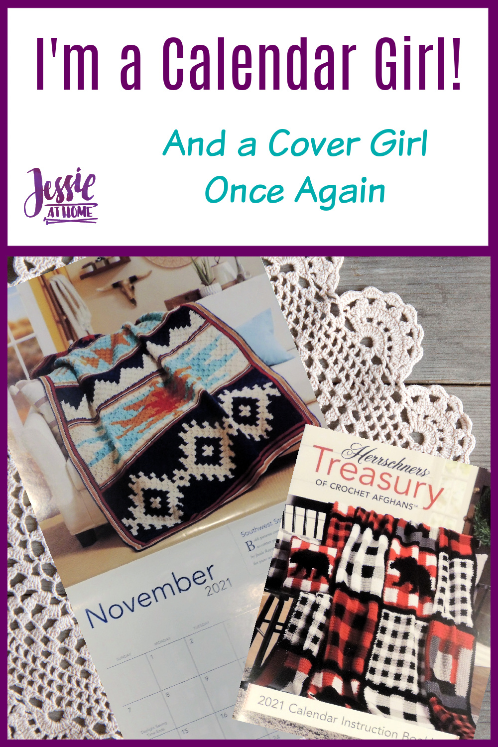 I\'m a Calendar Girl! And a Crochet Cover Girl Once Again