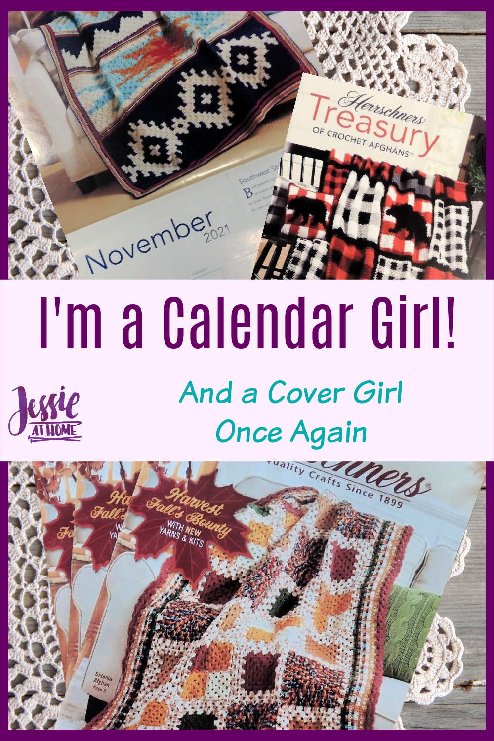 I\'m a Calendar Girl! And a Crochet Cover Girl Once Again