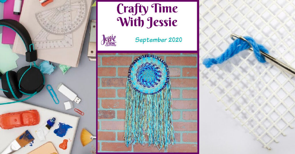 September 2020 Crafty Time with Jessie At Home - Here we go again - Social