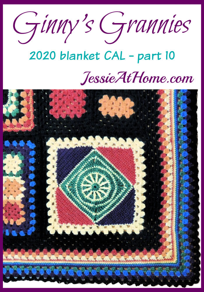 Ginny\'s Grannies CAL Part 10 - we\'re finishing up this month!