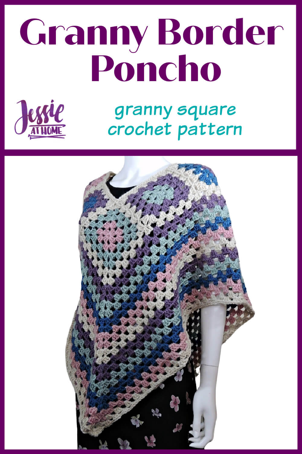 Granny Border Poncho - crochet pattern by Jessie At Home - Pin 1