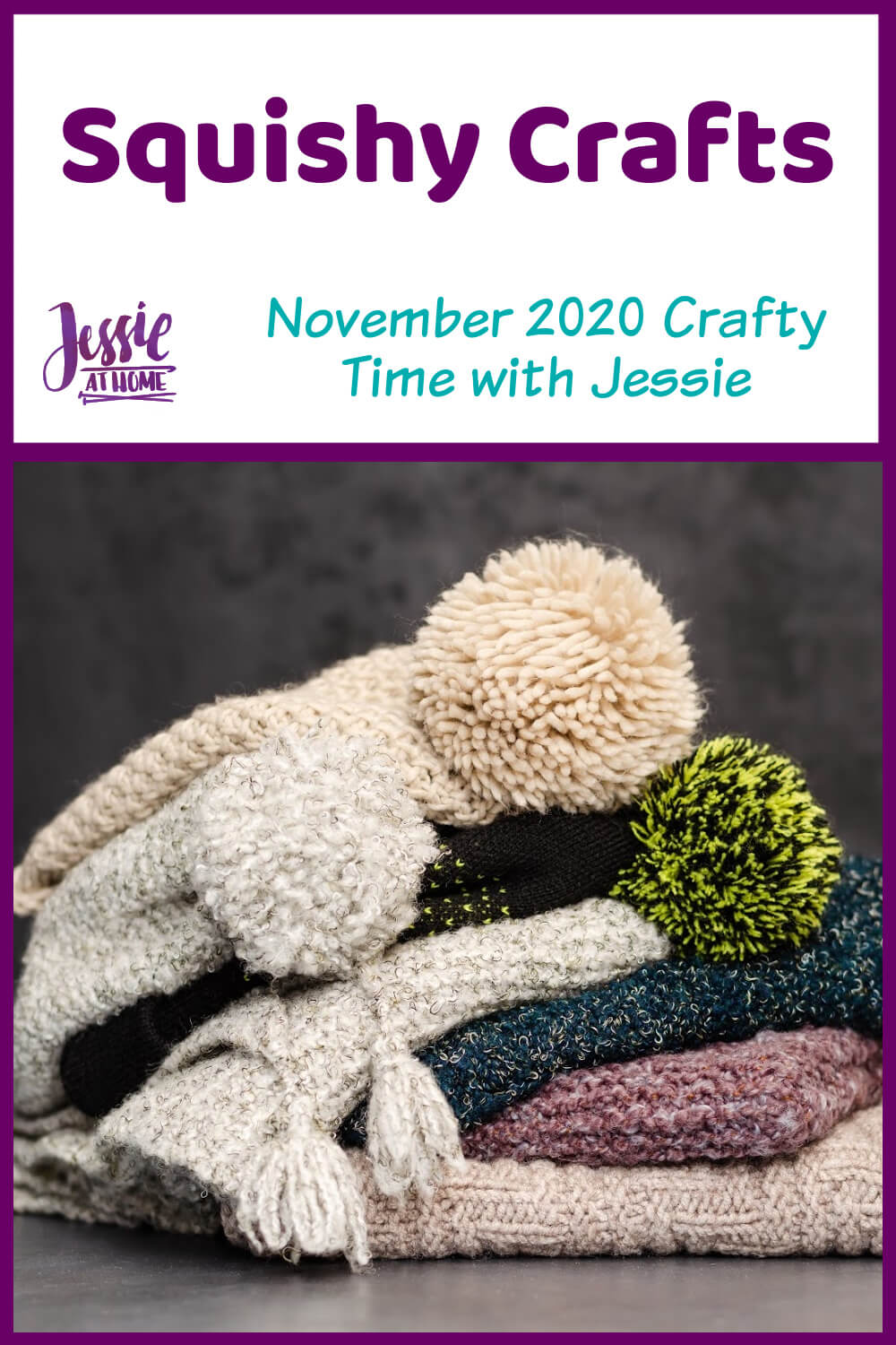 Squishy Crafts - November 2020 Crafty Time with Jessie At Home - Pin 1