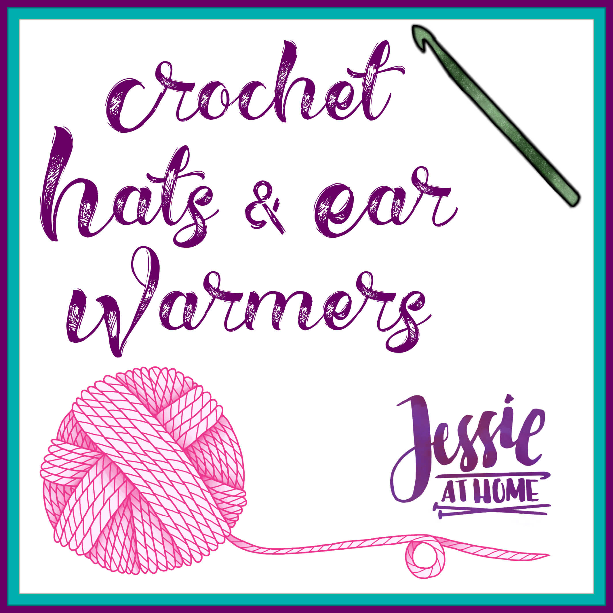 Crochet Hats & Ear Warmers Menu on Jessie At Home