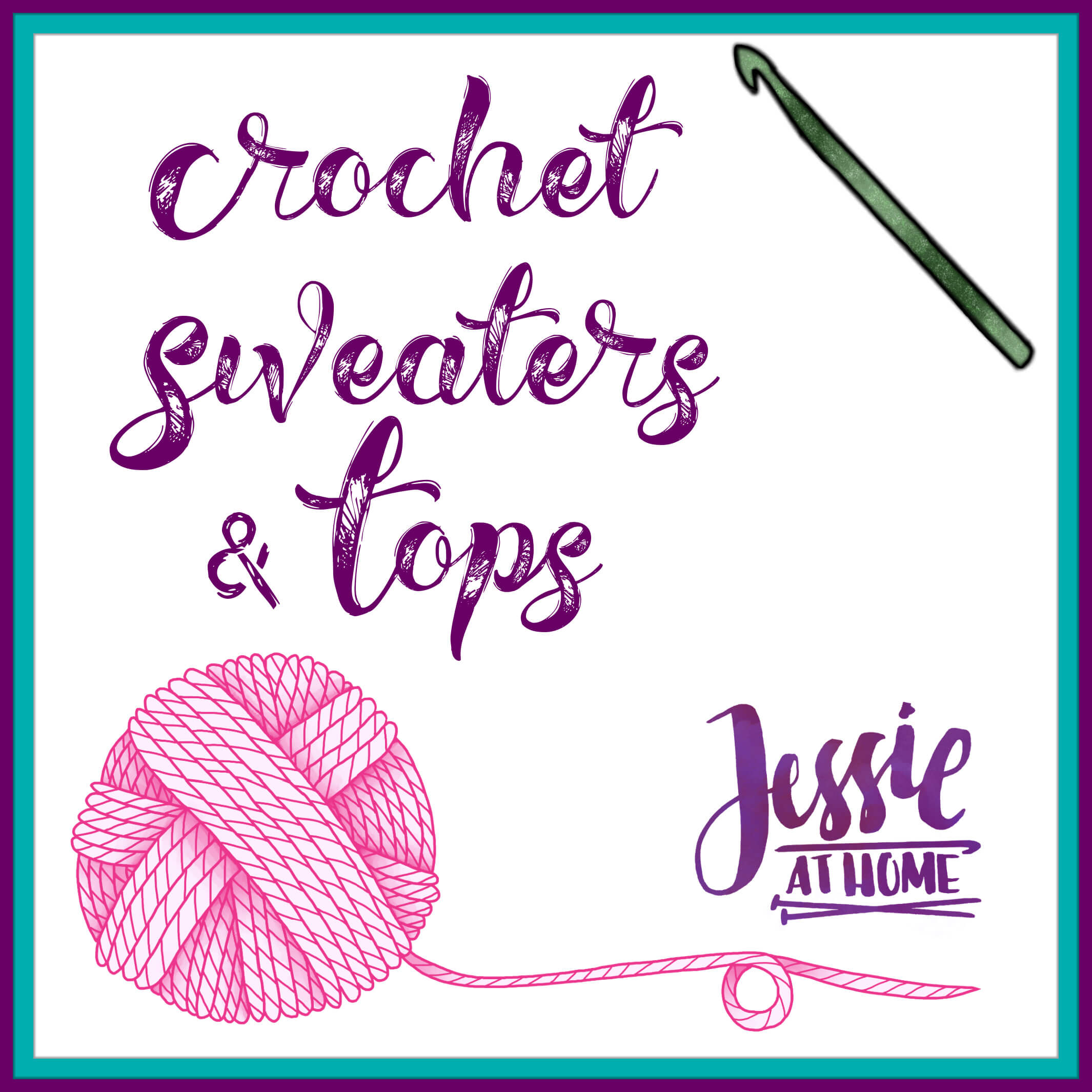 Crochet Sweaters & Tops Menu on Jessie At Home