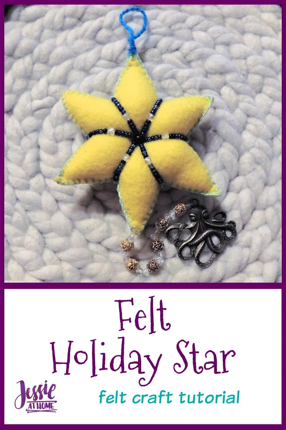 Felt Holiday Star - Shine Bright, Be Merry!