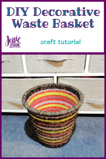 DIY Decorative Waste Basket Tutorial by Jessie At Home - Pin 1