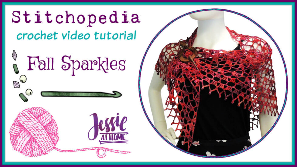 Fall Sparkles Stitchopedia Crochet Video Tutorial - Cover