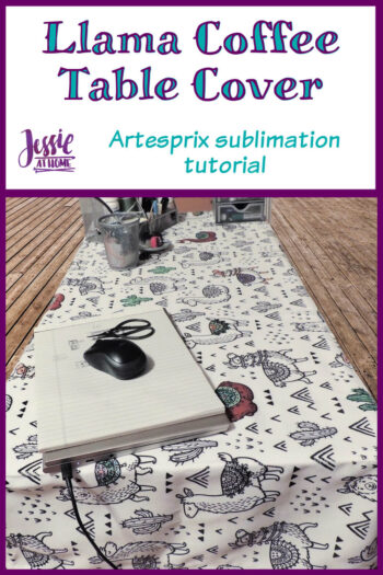 Llama Coffee Table Cover Artesprix Sublimation Tutorial - Pin 1