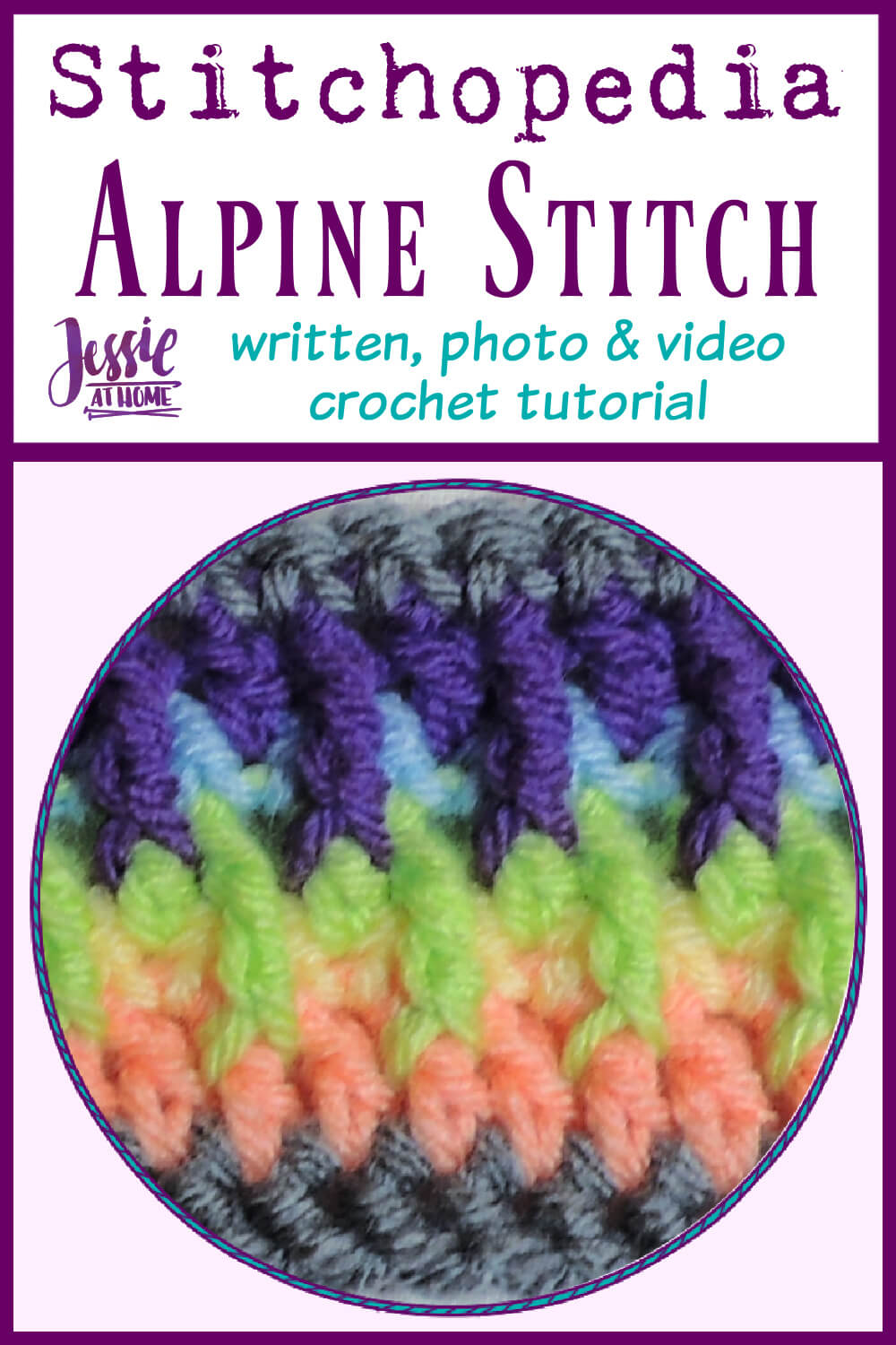 Alpine Stitch - written, photo, and video crochet tutorial
