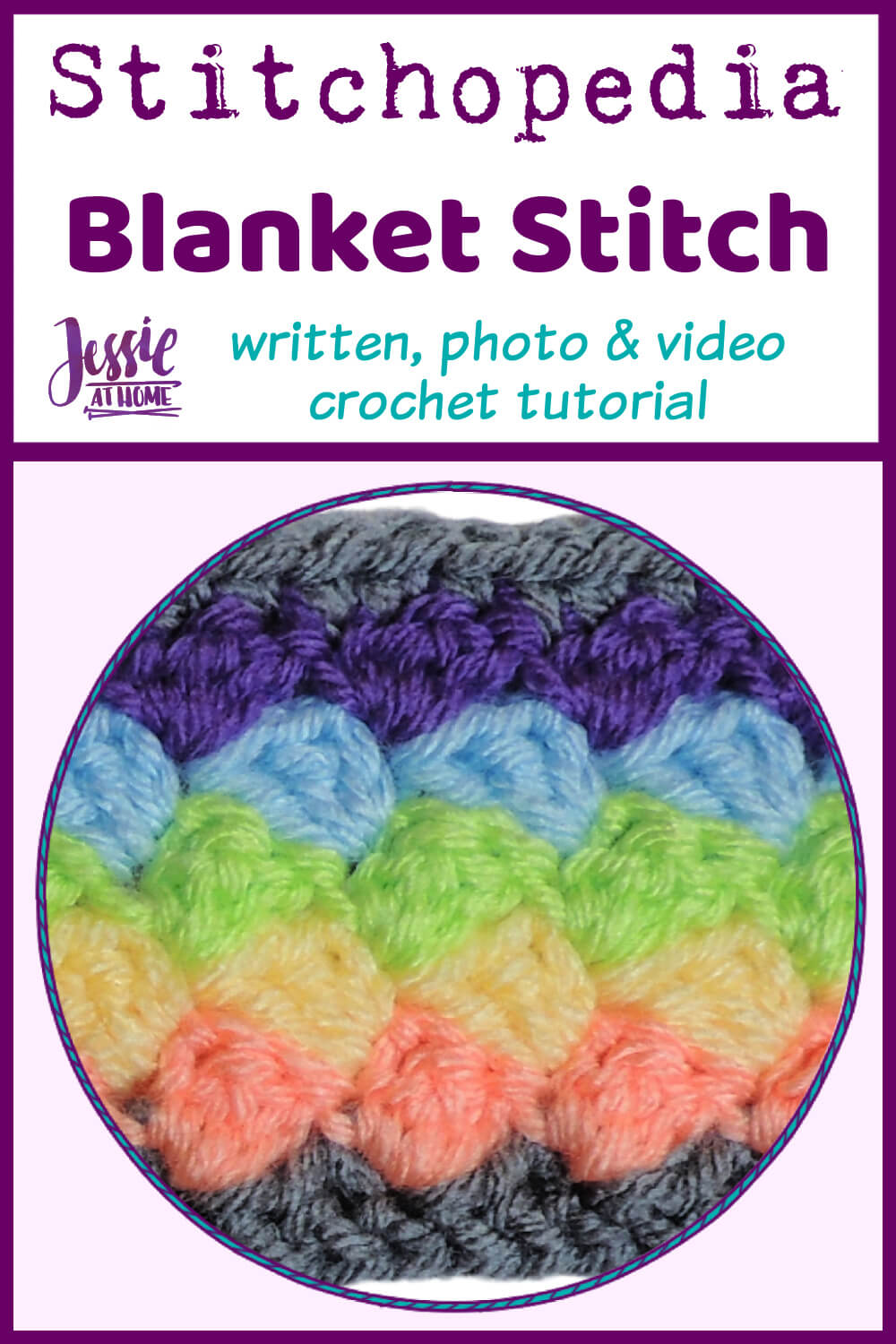 Blanket Stitch - written, photo, and video crochet tutorial