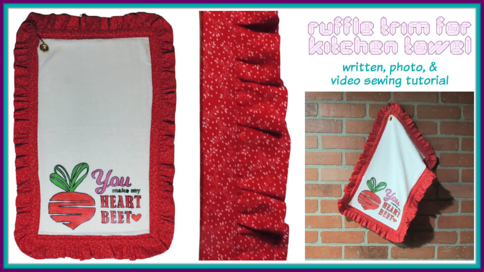 Ruffle Trim for Kitchen Towel sewing tutorial by Jessie At Home - Social