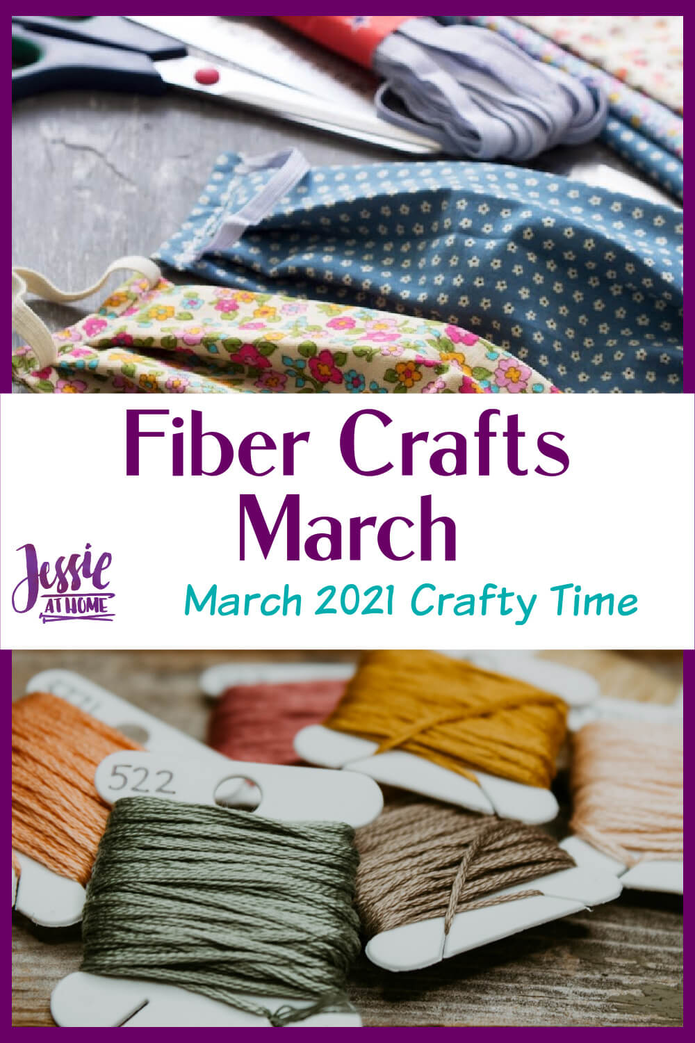 Fiber Crafts March - March 2021 Crafty Time with Jessie