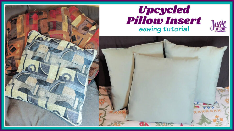 Upcycled Pillow Insert sewing tutorial by Jessie At Home - Social