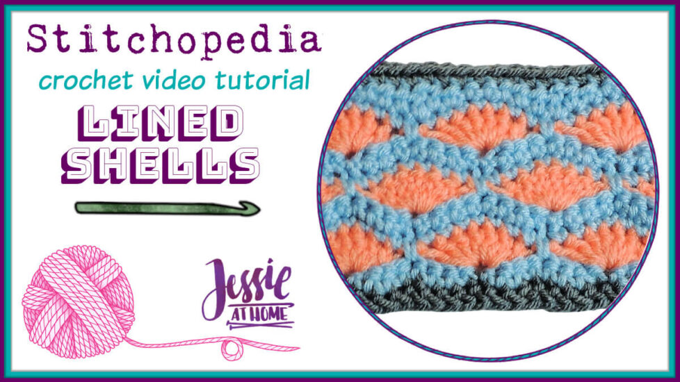 Lined Shells – crochet stitch pattern video tutorial - cover