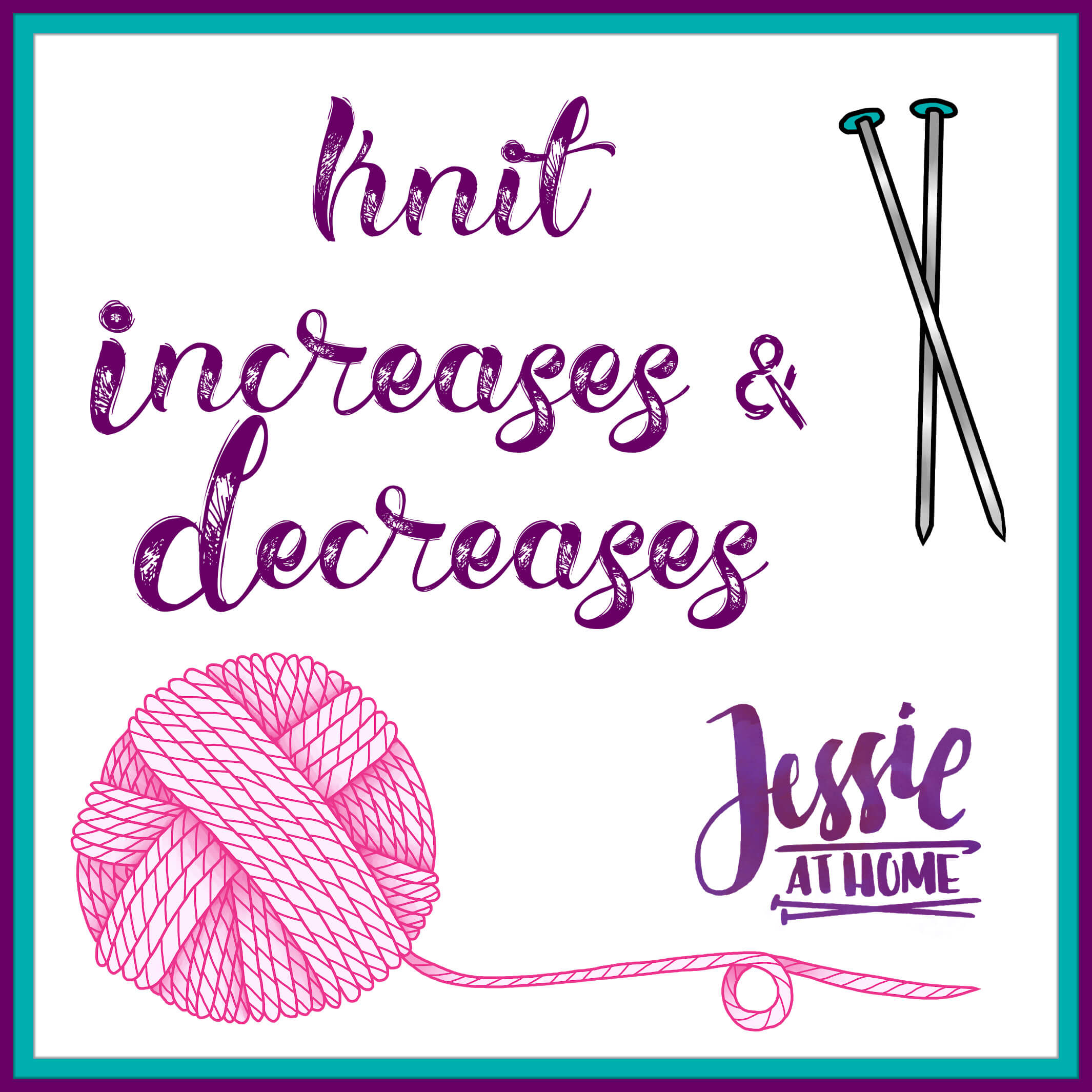 Knit Increases & Decreases Menu on Jessie At Home