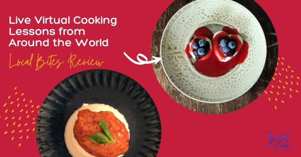 Live Virtual Cooking Lessons From Around the World - Local Bites Review by Jessie At Home - Social