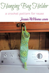 Hanging Bag Holder - a crochet pattern for reuse by Jessie At Home Hanging Bag Holder - a crochet pattern for reuse by Jessie At Home